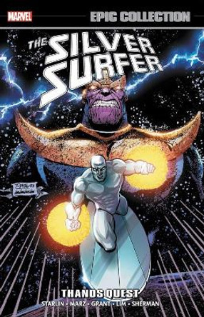 Silver Surfer Epic Collection: Thanos Quest Alan Grant 9781302911867