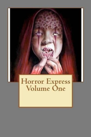 Horror Express Volume One Joanne Shemmans 9781470130190