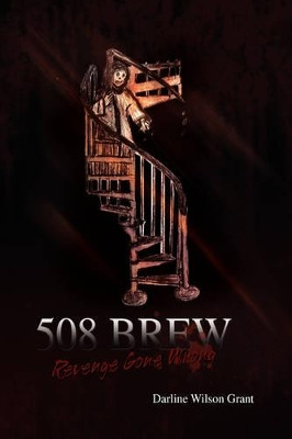 508 Brew by Darline Wilson Grant