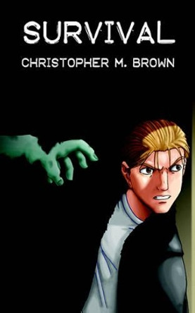 Survival by Christopher Brown