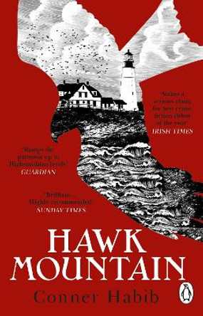 Hawk Mountain: A highly suspenseful and unsettling literary thriller Conner Habib 9781804991114