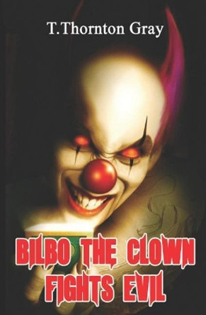 Bilbo the Clown Fights Evil by Hmd_gfx's Gigs