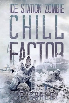 Chill Factor by Je Gurley