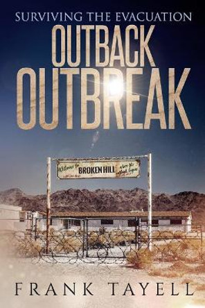 Outback Outbreak Frank Tayell 9781093197075