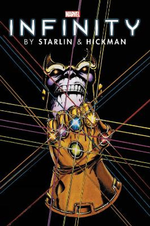 Infinity By Starlin & Hickman Omnibus Jim Starlin 9781302915650