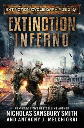 Extinction Inferno Anthony J Melchiorri 9781695040038