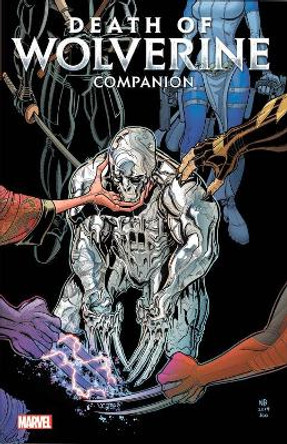 Death Of Wolverine Companion Chris Claremont 9781302916107