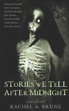 Stories We Tell After Midnight Jane Hawley 9781696935166