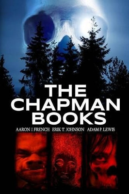 The Chapman Books by Aaron J French