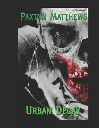 Urban Decay Paxton Matthews 9781096333630