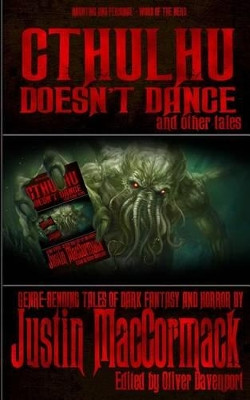 Cthulhu Doesn't Dance, and other tales by Oliver Davenport