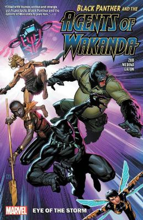 Black Panther And The Agents Of Wakanda Vol. 1: Eye Of The Storm Jim Zub 9781302920081