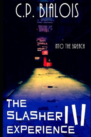 The Slasher Experience III by Jamie White