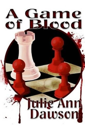 A Game of Blood (Large Print) Julie Ann Dawson 9781478157335