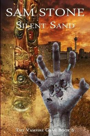 Silent Sand Sam Stone 9781845839178