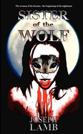 Sister of the Wolf Denise Hudson 9781453645475