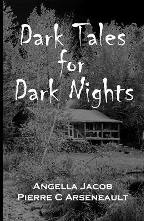 Dark Tales for Dark Nights Angella Cormier 9781932926217