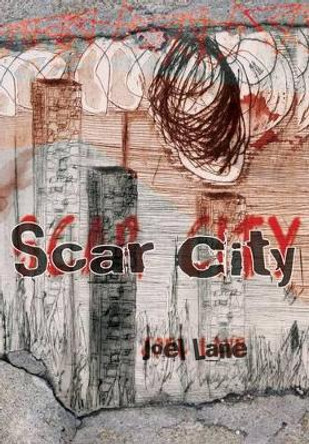 Scar City Joel Lane 9781908125392