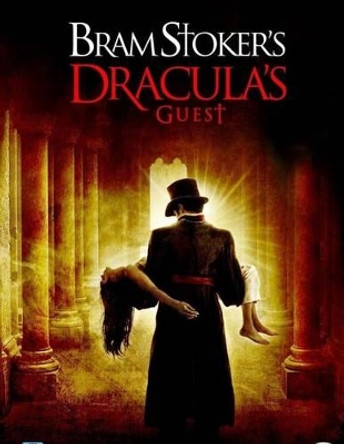 Dracula's Guest Bram Stoker 9781537534534