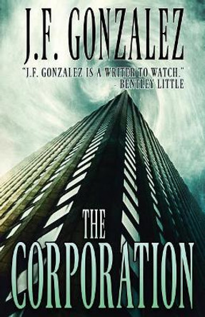 The Corporation J F Gonzalez 9781978014763