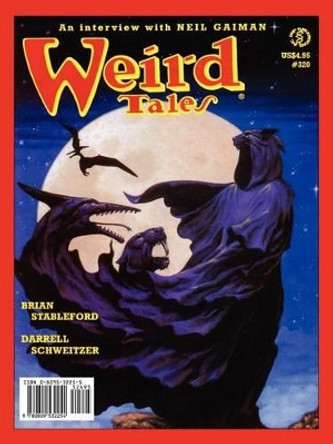 Weird Tales 317-320 (Fall 1999-Summer 2000) William F. Nolan 9780809532254