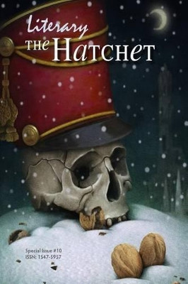 The Literary Hatchet #10 Stefani Koorey 9781505845167