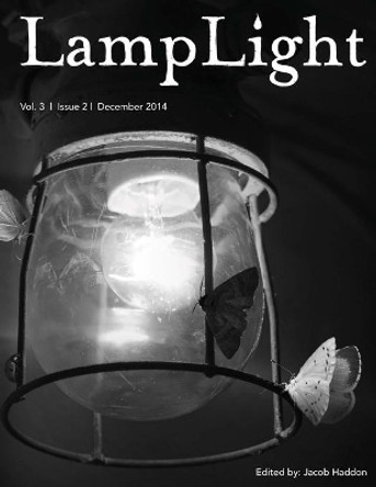 LampLight - Volume 3 Issue 2 Kelli Owen 9781505892222