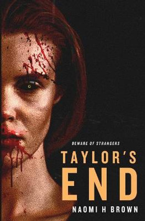 Taylor's End Naomi H Brown 9780648276890