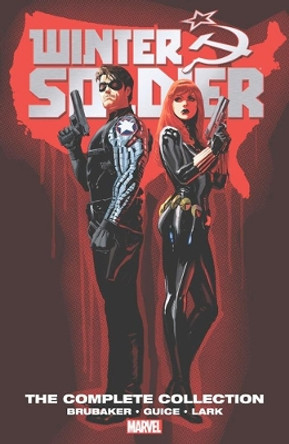 Winter Soldier By Ed Brubaker: The Complete Collection Ed Brubaker 9781302925253