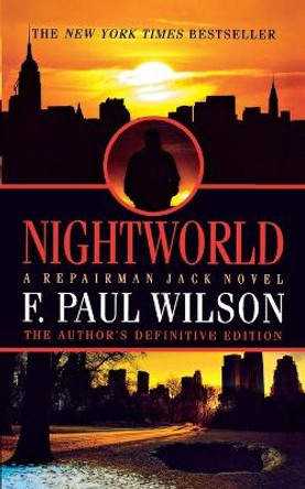 Nightworld F Paul Wilson 9780765396259