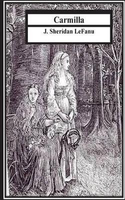 Carmilla J Sheridan Lefanu 9781532926631