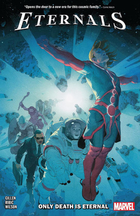 Eternals Vol. 1 : Only Death Is Eternal by Kieron Gillen