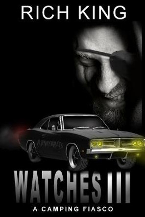 Watches III Rich King 9781087990408