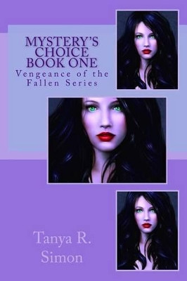 Mystery's Choice by Tanya R Simon