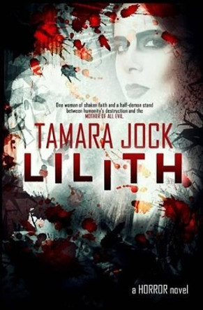 Lilith Tamara Jock 9781508431725