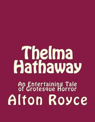 Thelma Hathaway by Alton Royce