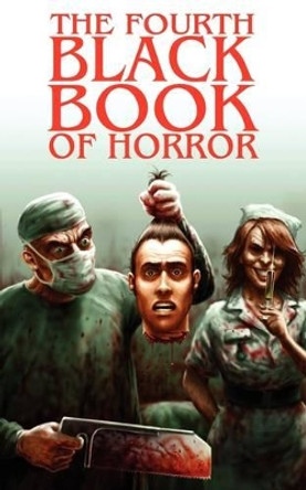 The Fourth Black Book of Horror Charles Black 9780955606137