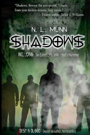 Shadows Nathanael L Munn 9781534687561