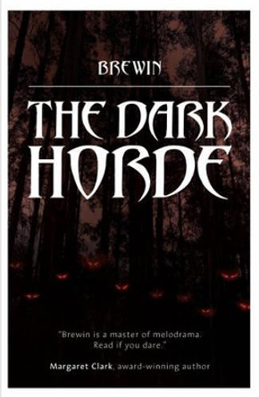 The Dark Horde Brewin 9780956588074