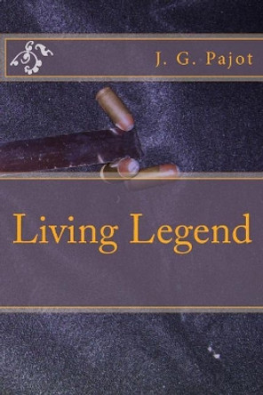 Living Legend by J G Pajot