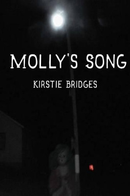Molly's Song by Kirstie M G Bridges
