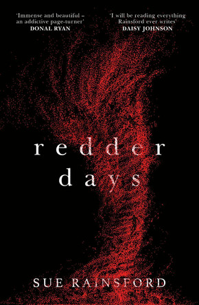 Redder Days by Sue Rainsford