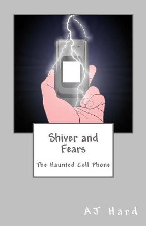 Shiver and Fears by Cheryl Coleman