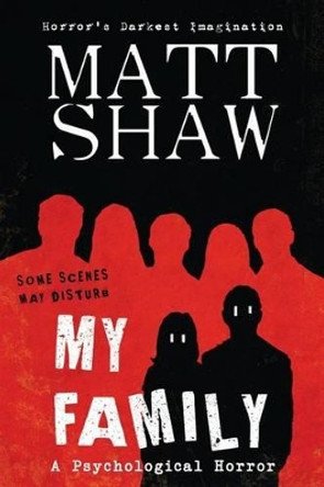 My Family Matt Shaw 9781503285446