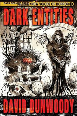 Dark Entities Joe Morey 9781725793637