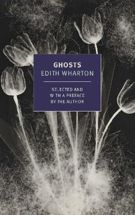 Ghosts Edith Wharton 9781681375724