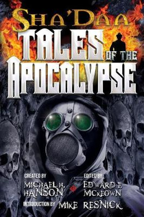 ShaDaa: Tales of The Apocalypse PhD Michael Resnick, PhD 9780979865213