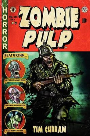 Zombie Pulp by Tim Curran