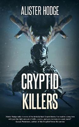 Cryptid Killers Alister Hodge 9781922551955