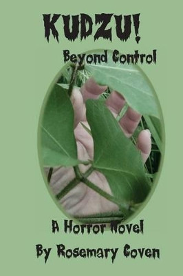 Kudzu! by Rosemary Coven